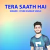 About Tera Saath Hai Song